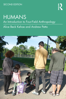 Paperback Humans: An Introduction to Four-Field Anthropology Book