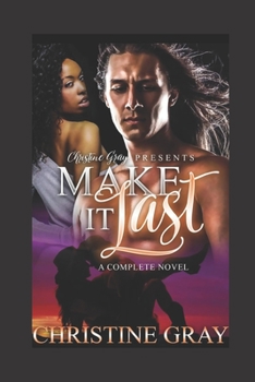 Paperback Make It Last: A Complete BWWM Romance Book