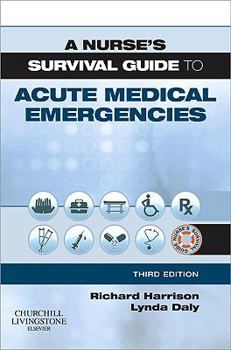 Paperback A Nurse's Survival Guide to Acute Medical Emergencies Book