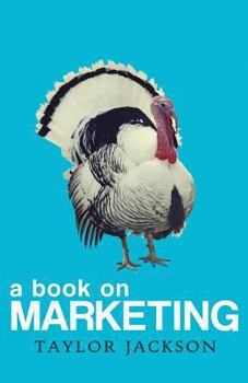 Paperback A Book On Marketing Book