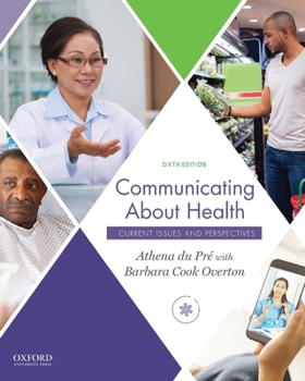 Paperback Communicating about Health Book