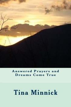 Paperback Answered Prayers and Dreams Come True Book