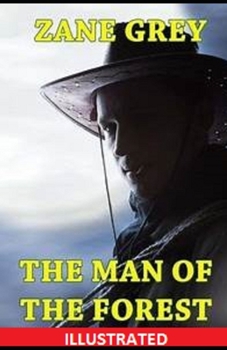Paperback The Man of the Forest Illustrated Book