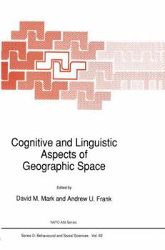 Paperback Cognitive and Linguistic Aspects of Geographic Space Book