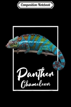 Paperback Composition Notebook: Panther Chameleon Reptile Keeper Chameleon Journal/Notebook Blank Lined Ruled 6x9 100 Pages Book