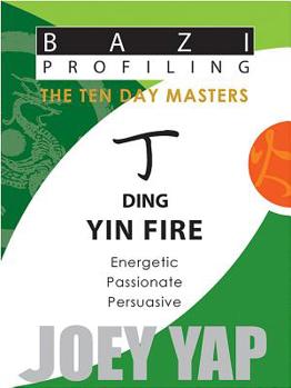 Paperback The Ten Day Masters - Ding (Yin Fire) Book