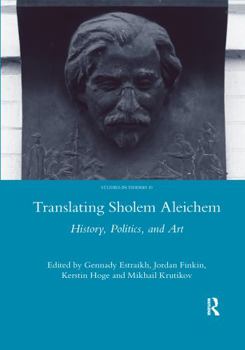 Paperback Translating Sholem Aleichem: History, Politics and Art Book