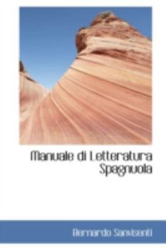 Paperback Manuale Di Letteratura Spagnuola Book