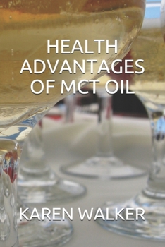 Paperback Health Advantages of McT Oil Book