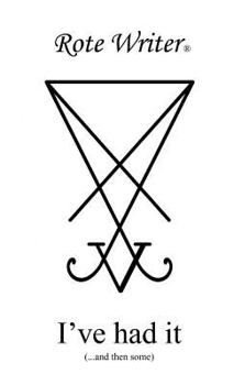 Hardcover I've Had It: And Then Some Book