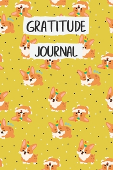 Paperback Gratitude Journal: Adorable Unicorn Welsh Corgi Dog Gratitude Journal Pattern Design for Mindfulness Reflection Book