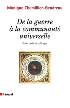 Paperback de la Guerre a la Communaute Universelle [French] Book