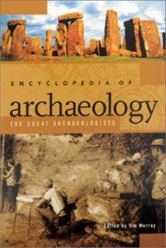 Hardcover Encyclopedia of Archaeology: The Great Archaeologists (2 Volumes) Book