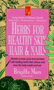 Paperback Herbs for Healthy Skin, Hair, and Nails Book