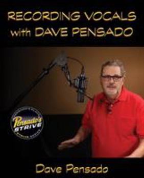 Paperback Recording Vocals with Dave Pensado Book