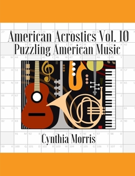 Paperback American Acrostics Volume 10: Puzzling American Music Book