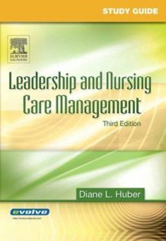 Paperback Study Guide for Leadership and Nursing Care Management Book