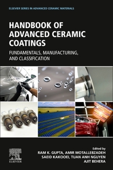 Paperback Advanced Ceramic Coatings: Fundamentals, Manufacturing, and Classification Book
