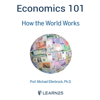 Audio CD Economics 101: How the World Works Book