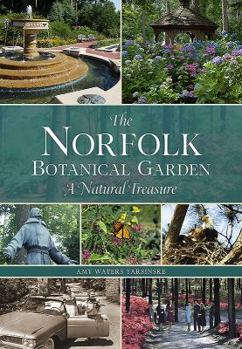 Paperback Norfolk Botanical Garden Book