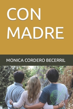 Paperback Con Madre [Spanish] Book