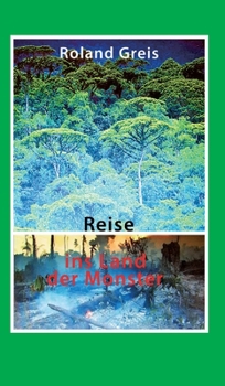 Hardcover Reise ins Land der Monster: Eine Parabel [German] Book