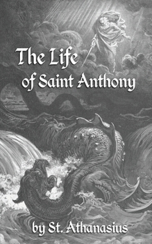 Paperback The Life of St. Anthony Book