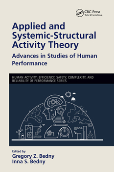 Paperback Applied and Systemic-Structural Activity Theory: Advances in Studies of Human Performance Book