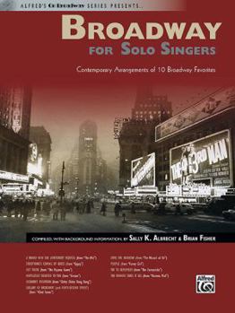 Paperback Broadway for Solo Singers: Contemporary Arrangements of 10 Broadway Favorites Book