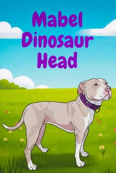 Paperback Mabel Dinosaur Head Book