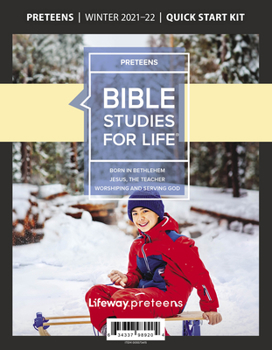 Paperback Bible Studies for Life: Preteens Quick Start Kit Winter 2022 Book