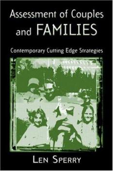 Hardcover Assessment of Couples and Families: Contemporary and Cutting-Edge Strategies Book