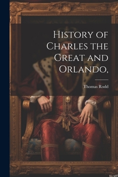 Paperback History of Charles the Great and Orlando, Book