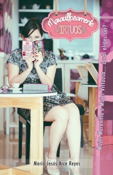Paperback Maravillosamente Virtuosa [Spanish] Book