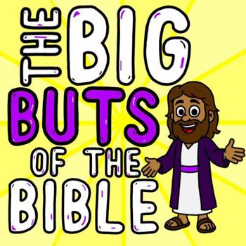 Paperback The Big Buts of the Bible Book