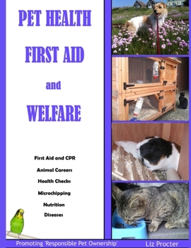 Pet Health, First Aid And Welfare