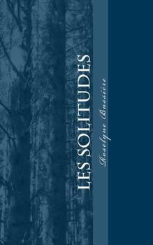Paperback les solitudes [French] Book
