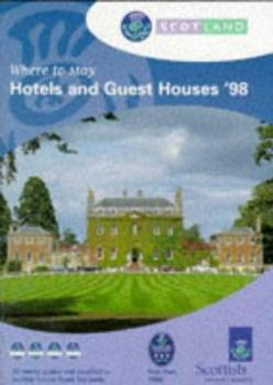 Paperback Hotels & Guest Houses '98 (Scotland - Where to Stay) Book