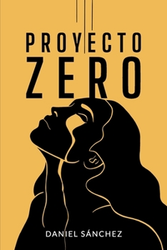 Paperback Proyecto Zero [Spanish] Book