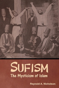 Paperback Sufism: The Mysticism of Islam Book