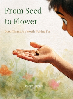 Hardcover From Seed to Flower Book