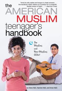 Paperback The American Muslim Teenager's Handbook Book