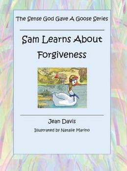 Hardcover Sam Learns About Forgiveness Book