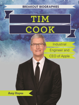 Library Binding Tim Cook: Industrial Engineer and CEO of Apple Book