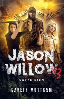 Paperback Jason Willow 3 - Carpe Diem Book