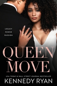 Queen Move - Book #3 of the All the King's Men