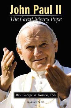 Paperback John Paul II the Great Mercy Pope Book