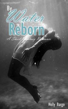 Paperback By Water Reborn Book