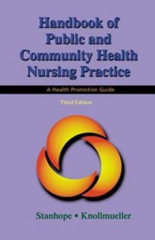 Paperback Handbook of Public and Community Health Nursing Practice: A Health Promotion Guide Book