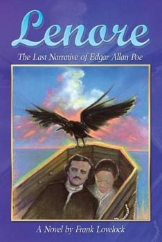 Paperback Lenore: The Last Narrative of Edgar Allan Poe Book
